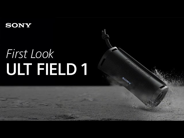 FIRST LOOK: Sony ULT FIELD 1