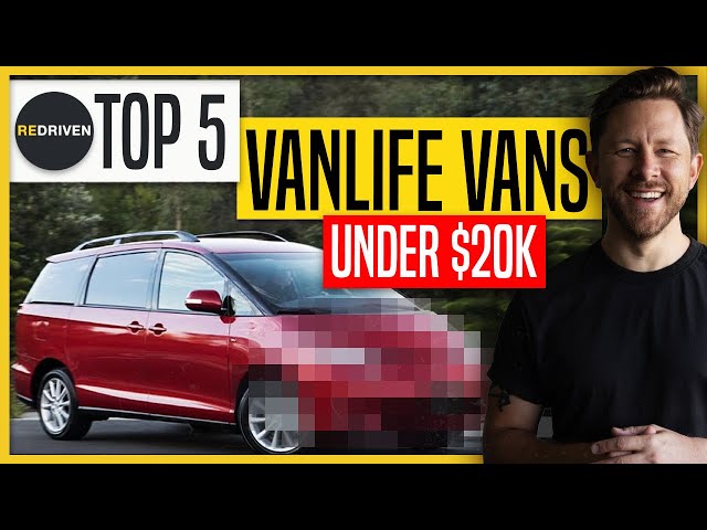 Top 5 'VANLIFE' vans under $20,000 | ReDriven