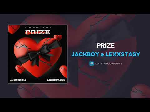Jackboy & Lexxstasy - Prize (AUDIO)