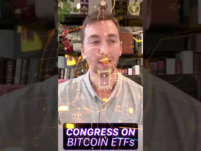 Congress is BULLISH on the Bitcoin ETFs!👀
