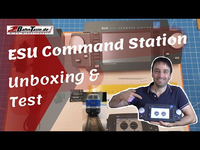 Unboxing und Test der ESU 50210 Command Station