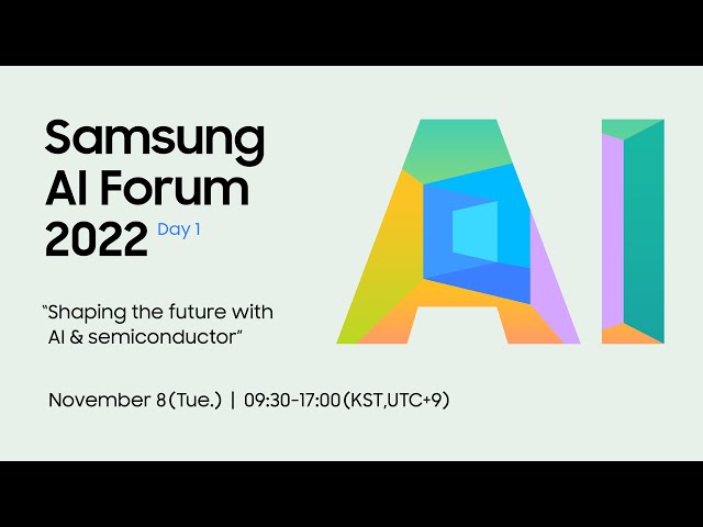 [SAIF 2022] Samsung AI Forum Day 1: Live streaming