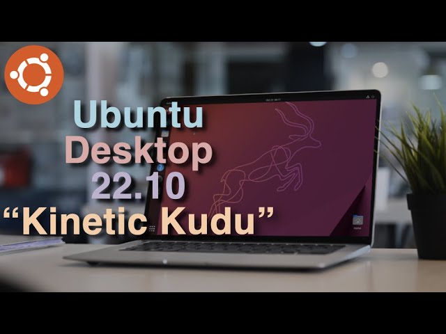 Ubuntu Desktop 22.10 Review
