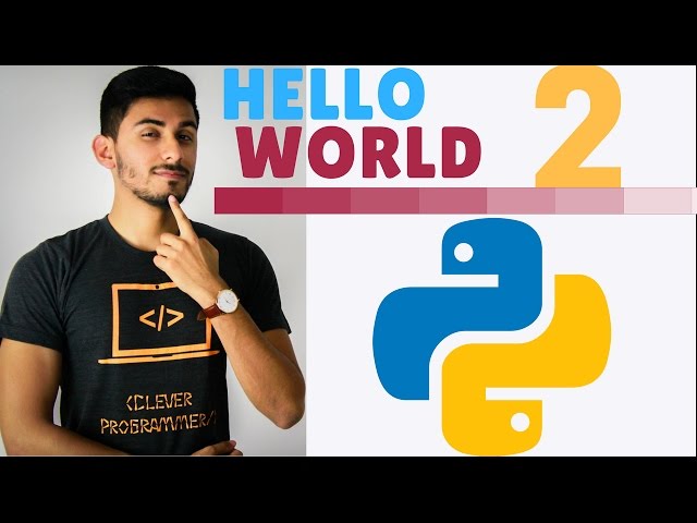 Learn Python Programming - 2 - Hello World