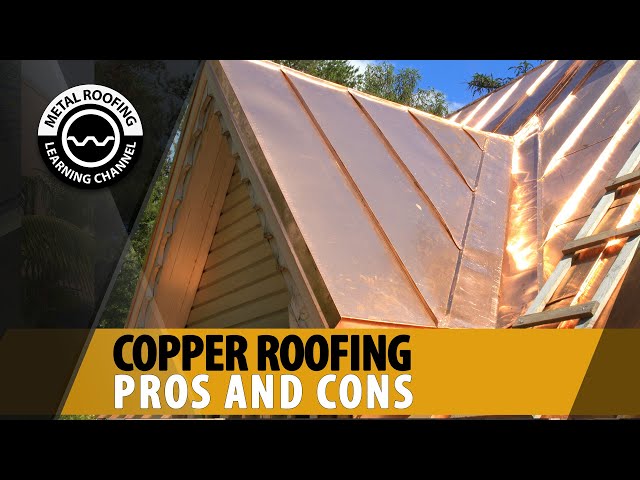 Are Copper Roofing Panels Right For Your House? Copper Roof Cost + Copper Pros And Cons + Alternate