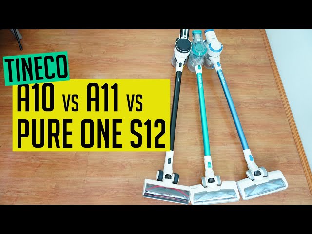 Tineco A10 vs. A11 vs. Pure One S12: Cordless Stick Vacuum Comparison