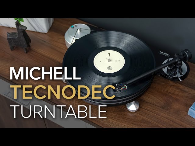Michell TecnoDec Turntable Overview - ENTRY LEVEL REFERENCE TURNTABLE!