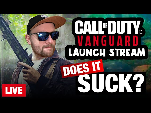 Does CoD Vanguard Suck? Let’s find out. - Call of Duty Vanguard Launch Gameplay!