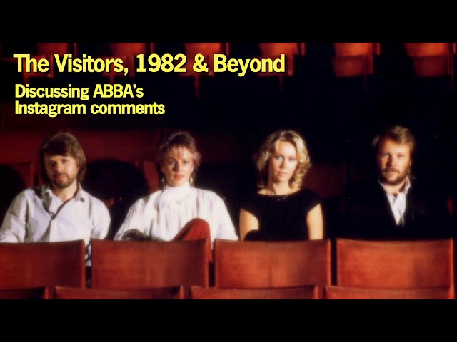 ABBA's Journey Through Time – "The Visitors" (1981), 1982 & Beyond | Discussion
