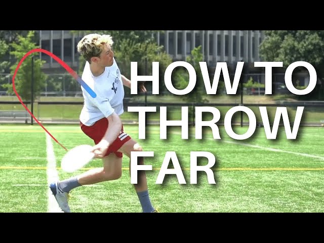 How to Throw a Frisbee FAR