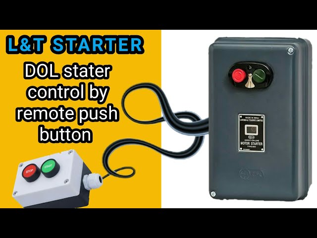 🔰L&T🔰Dol starter remote start stop | How to control DOL starter from remote push button -in Hindi