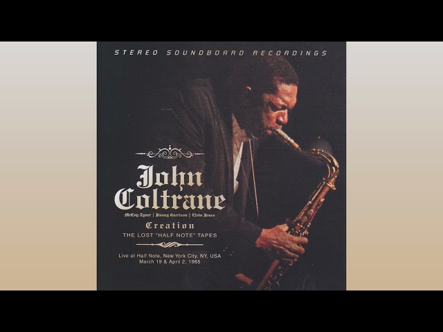 John Coltrane - Creation: The Lost Half Note Tapes (1965/2023) [Full Album]
