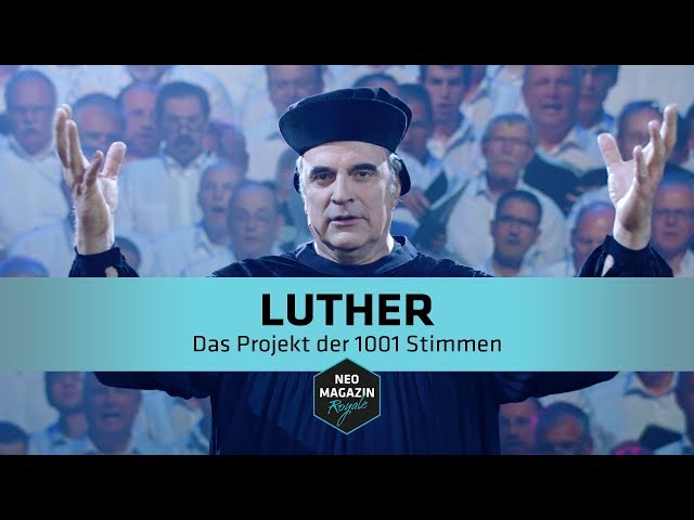 Luther - Das Projekt der 1001 Stimmen | NEO MAGAZIN ROYALE mit Jan Böhmermann