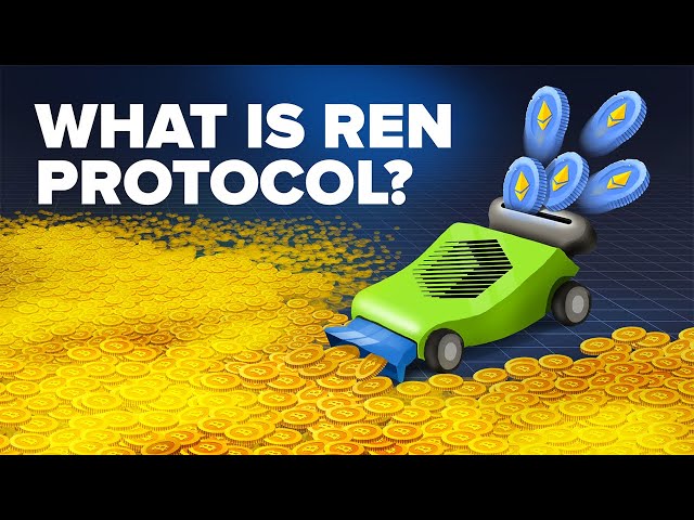 What is The Ren Protocol? renBTC Token Explained