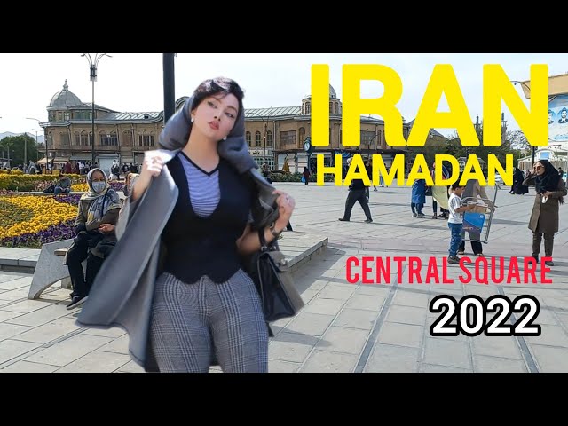 IRAN - Walking Iran central square - 2022 Hamadan