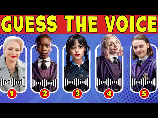 Can You Guess The Wednesday Characters By Their Voice...?| Wednesday Quiz