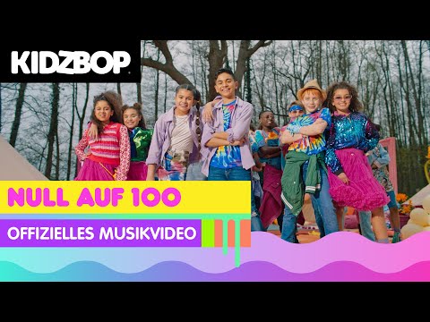 KIDZ BOP Kids - Null auf 100 (Offizielles Musikvideo) [KIDZ BOP Super POP!]