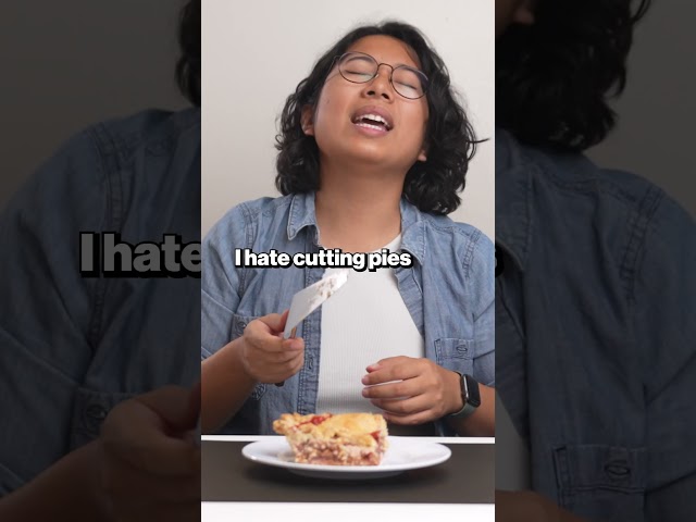 i hate cutting pies