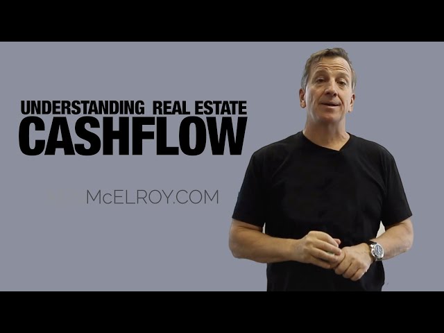 Keys to Understanding Real Estate Cashflow