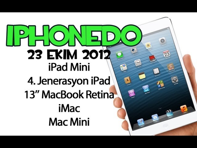 23 Ekim 2012 iPad Mini tanitimi Turkce