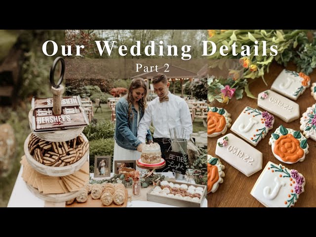 OUR WEDDING DETAILS // Reception Details ~ food, decorations, dessert, my dress, and our HONEYMOON!