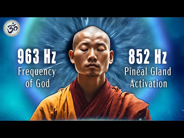 963 Hz Frequency of God, 852 Hz Pineal Gland Activation, Open Your Third Eye, Spiritual Awakening