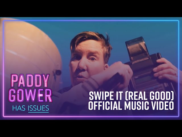 Karen O'Leary - Swipe It Real Good (Official Music Video) | Paddy Gower Has Issues