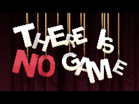 THERE IS NO GAME WRONG DIMENSION FULL GAME Complete walkthrough gameplay - No commentary