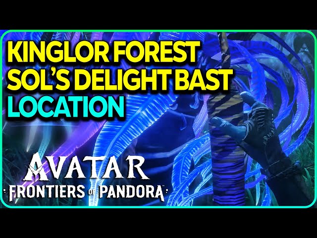 Kinglor Forest Sol's Delight Bast Location Avatar Frontiers of Pandora