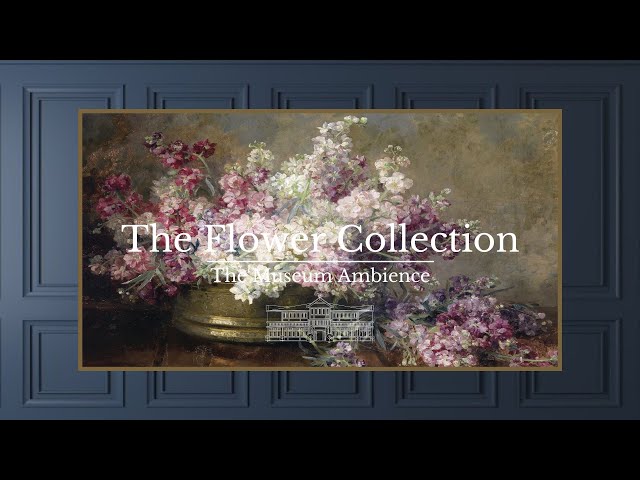 Vintage Moody Flower Painting • Vintage Art for TV • 3 hours of steady painting • Romantic Ambience