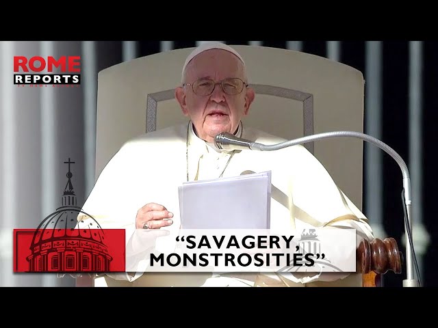 #PopeFrancis shares reports from his envoy in #Ukraine  “#Savagery, monstrosities”