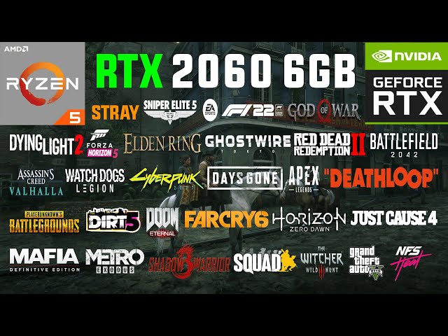 RTX 2060 6GB + Ryzen 5 2600 Test in 30 Games in 2022