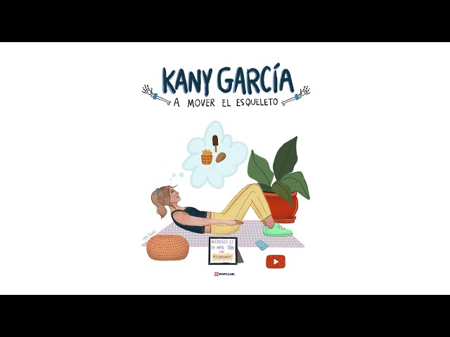 #QuédateEnCasa Kany García - A Mover El Esqueleto LA VENGANZA ES LENTA PERO LLEGA (@JTBODYCONCEPT)