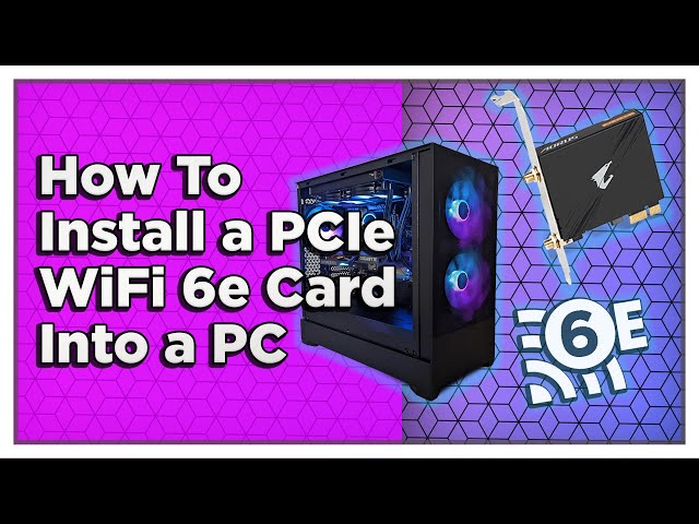 How To Install a PCIe WiFi 6e Card Into Your PC (Gigabyte Aorus GC-WBAX210)