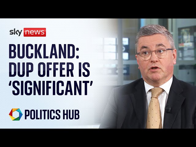 Northern Ireland: DUP offer is 'significant', says Robert Buckland