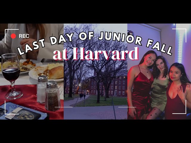 Last Day of Junior Fall at Harvard🍁📚