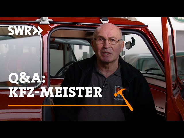 Q&A Kfz-Meister: Kfz-Meister Karl-Heinz Renzler beantwortet Eure Fragen | SWR Handwerkskunst