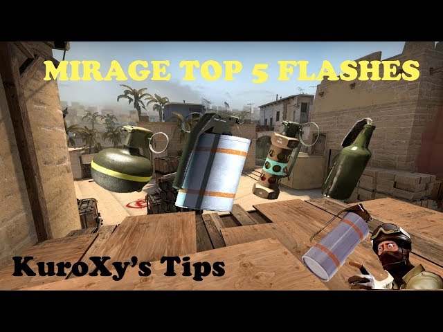 KuroXy's CS:GO Tips #1 [Mirage Top 5 Flash]