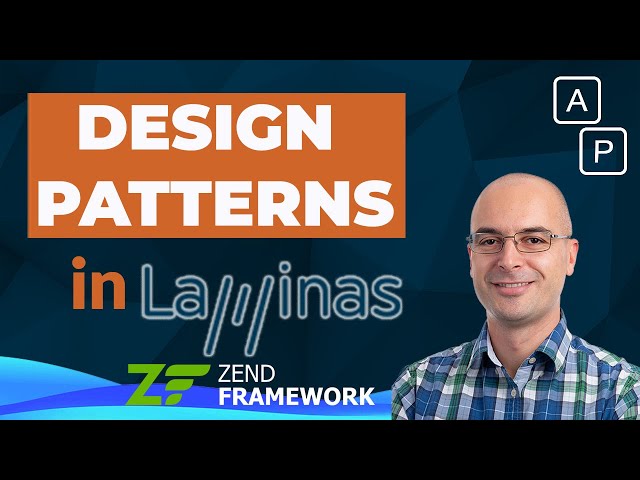 PHP Design patterns in Laminas (Zend) - How Laminas uses them internally | Advanced PHP