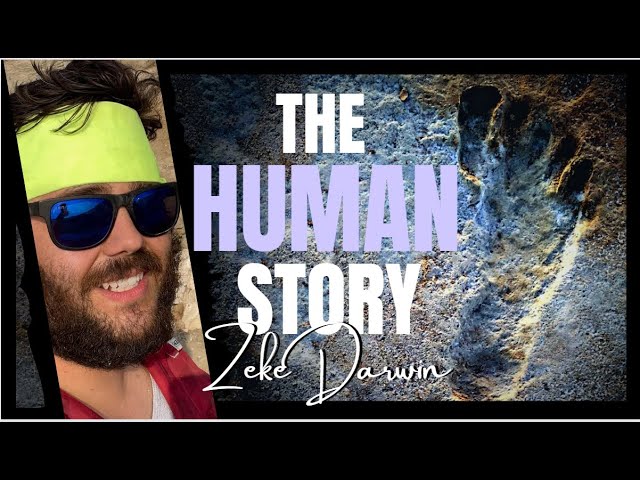 The Human Evolution Story ~ with TikTok's ZEKE DARWIN
