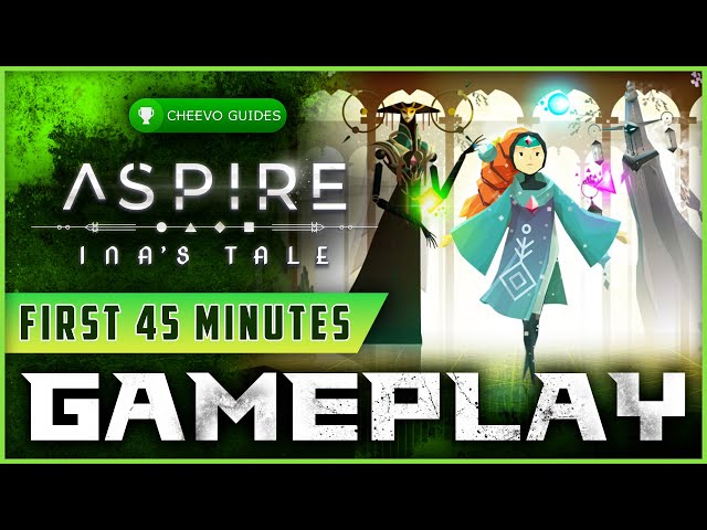 Aspire: Ina's Tale - 4K Gameplay (First 45 Minutes | Xbox Series X)
