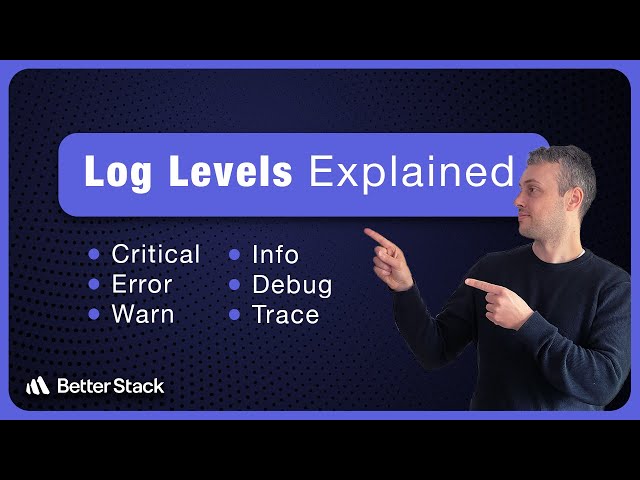 Log Levels Explained (with practical examples!)