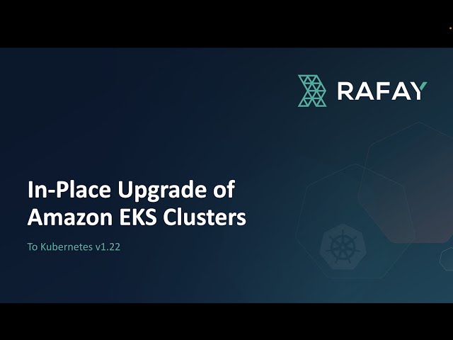 Upgrade your Amazon EKS Clusters to Kubernetes v1.22
