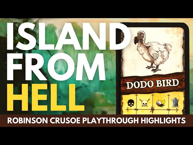 Highlights from My Robinson Crusoe Board Game Playthrough