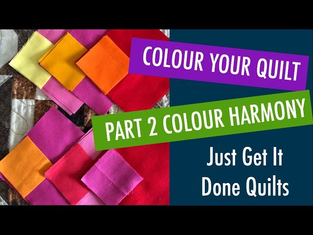 Quilting Colour Theory Part 2 - Colour Harmony