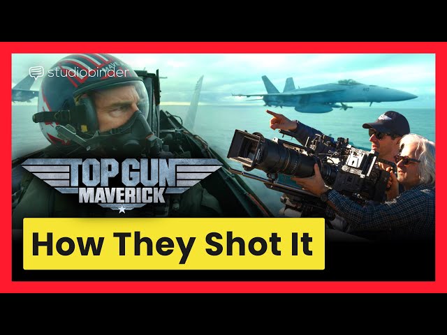 Top Gun Maverick Behind the Scenes — Aerial Cinematography Explained