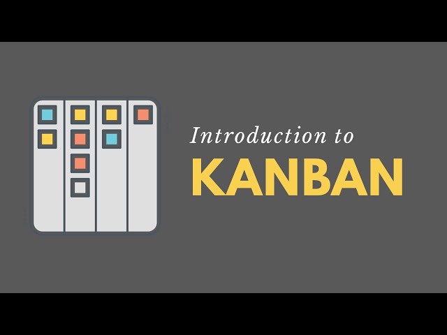 Introduction to Kanban (Lean Six Sigma)