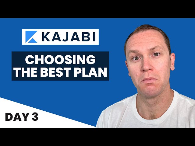 Choosing The Right Pricing Plan for Kajabi