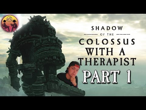 Shadow of the Colossus with a Therapist