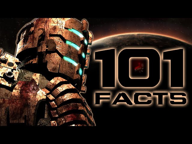101 Dead Space Facts That You Probably Didn't Know (101 Facts) | Dead Space History & Retrospective